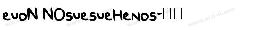 euoN NOsuesueHenos字体转换